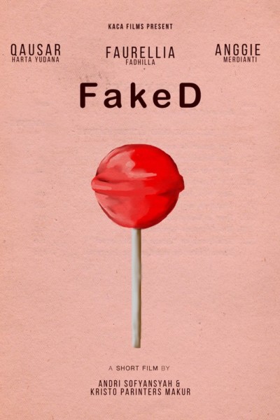 FakeD<p>(Indonesia)<p>4 AWARDS<p>Andri Sofyansyah & Kristo Parinters Makur