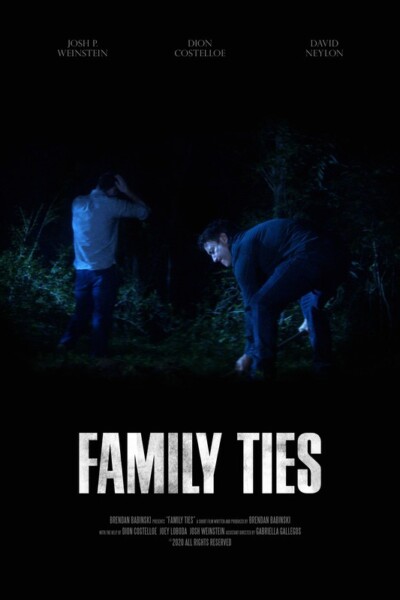 Family Ties<p>(United States)<p>BEST DRAMA FILM<p>Brendan Babinski