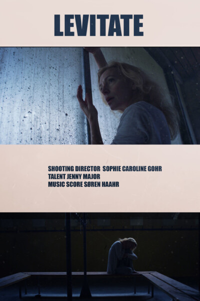 Levitate <p>(Denmark)<p>BEST CINEMATOGRAPHER<p>Sophie Caroline Gohr
