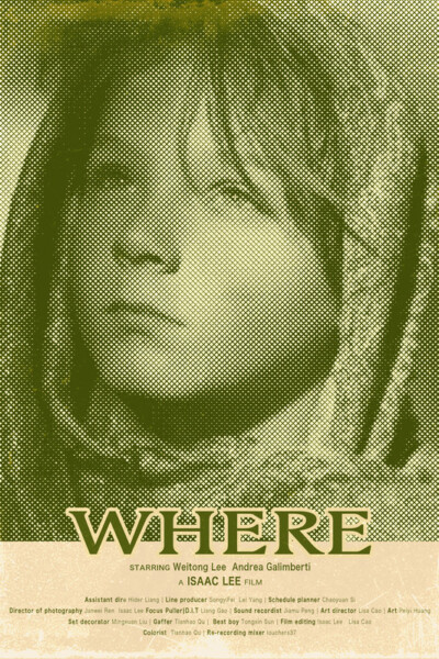 WHERE <p>(China)<p>BEST STUDENT FILM CINEMATOGRAPHY<p>Lee Isaac