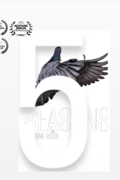 5 Seasons – a journey<p>(Germany)<p>BEST FEATURE FILM<p>Katja Sallay