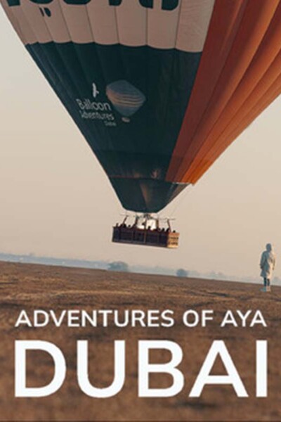 Adventures of Aya – Dubai<p>(France)<p>2 AWARDS<p>Christian Ghammachi